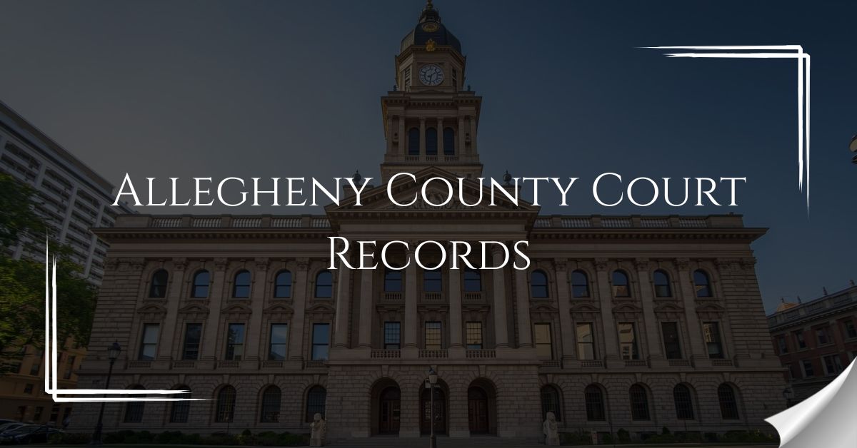 Allegheny County Court Records